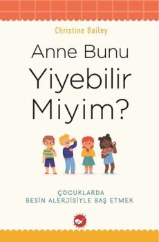 Anne Bunu Yiyebilir miyim?