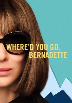 Where'd You Go, Bernadette