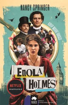Enola Holmes - Kayıp Marki Vakası