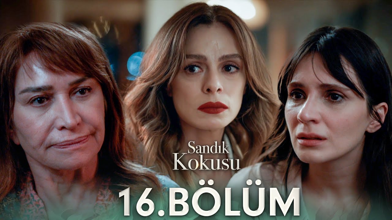 Sandık Kokusu 16.Bölüm