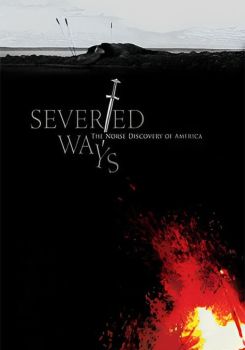 Severed Ways: The Norse Discovery of America