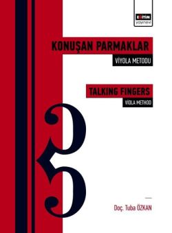 Konuşan Parmaklar: Viyola Metodu