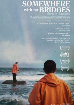 Somewhere with No Bridges