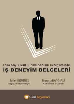 4734 sayılı Kamu İhale Kanunu Çerçevesinde - Iş Deneyim Belgeleri