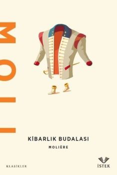 Kibarlık Budalası - Klasikler