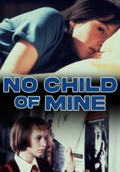 No Child of Mine