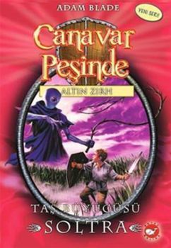 Canavar Peşinde 9 - Taş Büyücüsü Soltra