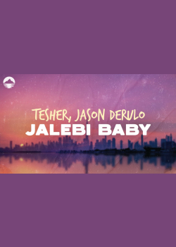 Tesher & Jason Derulo - Jalebi Baby | Lyrics