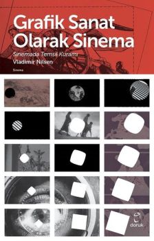Grafik Sanat Olarak Sinema-Sinemada Temsil Kuramı