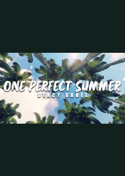 Stacy Gabel - One Perfect Summer (Official Music Video)