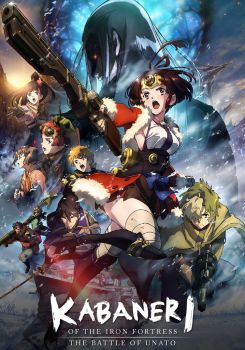 Kabaneri of the Iron Fortress: The Battle of Unato