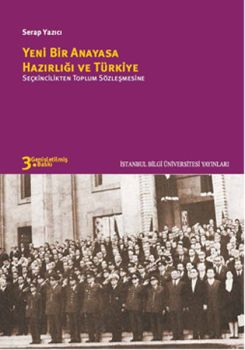 Yeni Bir Anayasa Hazırlığı Ve Türkiye