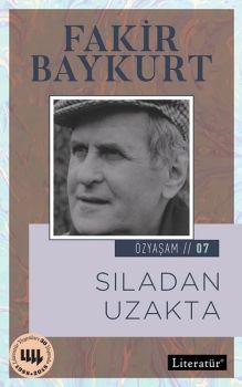 Sıladan Uzakta-Özyaşam 07