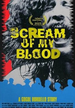 Scream of My Blood: A Gogol Bordello Story