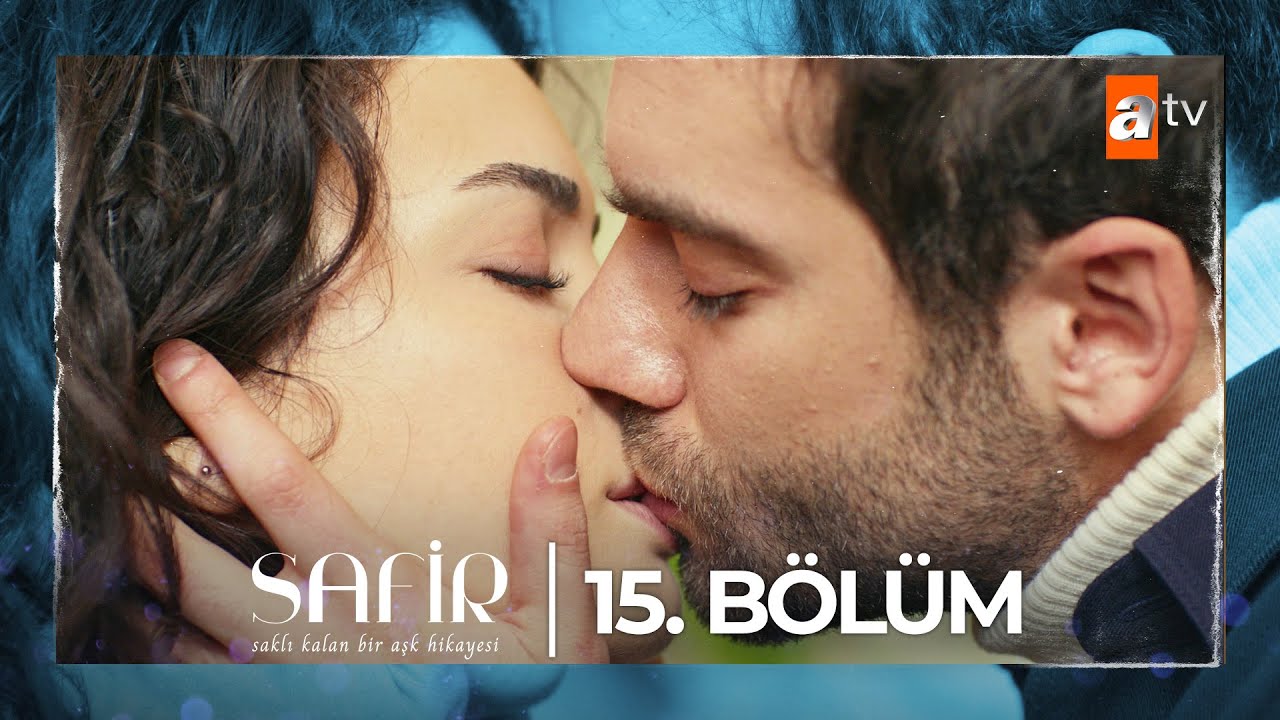 Safir 15. Bölüm