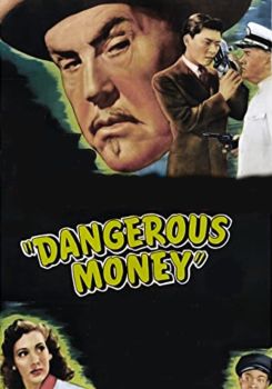 Dangerous Money