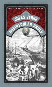 Robinsonlar Okulu - Olağanüstü Yolculuklar 29