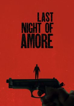 Last Night of Amore