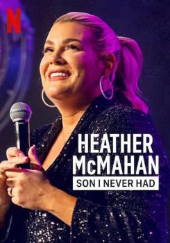 Heather McMahan: Son I Never Had