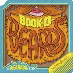 Book-O-Beards: A Wearable Book (Wearable Books)