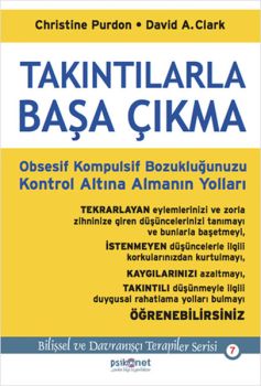 Takıntılarla Başa Çıkma: Obsesif Kompulsif Bozukluğunuzu Kontrol Altına Almanın Yolları