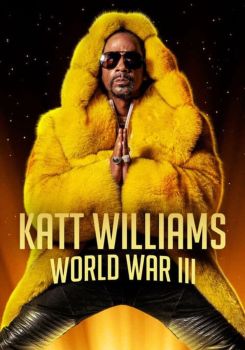 Katt Williams: World War III