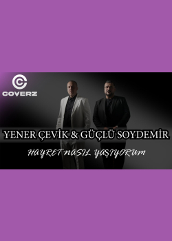 Yener Çevik & Güçlü Soydemir - Hayret Nasıl Yaşıyorum (Official Video) [Prod.Burak Keskin]
