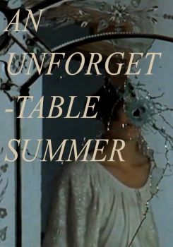 An Unforgettable Summer