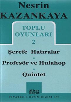 Toplu Oyunları 2 - Şerefe Hatıralar-Profesör ve Hulahop-Quintet