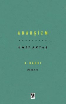 Anarşizm - Düşünce