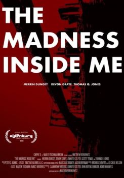 The Madness Inside Me