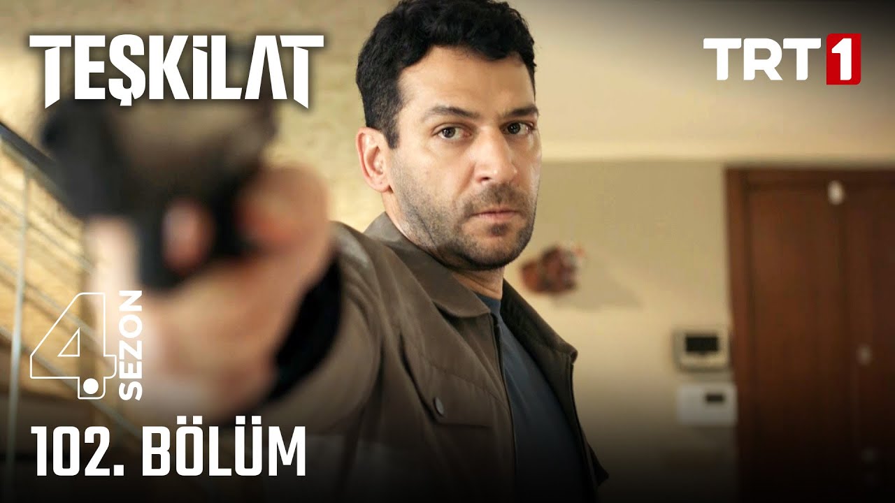 Teşkilat 102.Bölüm