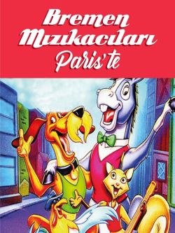 Bremen Mızıkacıları Paris'te