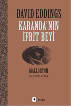 Karanda'nın İfrit Beyi - Malloryon 3.Kitap