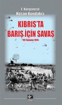 Kıbrıs'ta Barış İçin Savaş