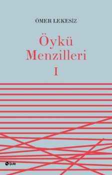 Öykü Menzilleri 1