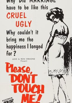 Please Don't Touch Me!