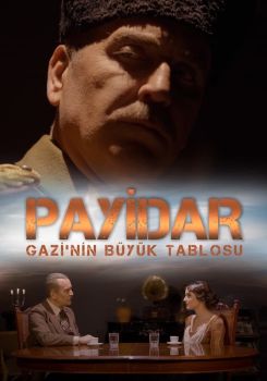 Payidar: Gazi'nin Büyük Tablosu