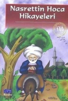 Nasrettin Hoca Hikayeleri-100 T.E İlköğretim
