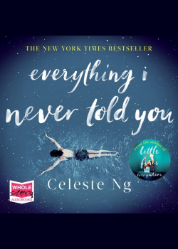 Everything I Never Told You