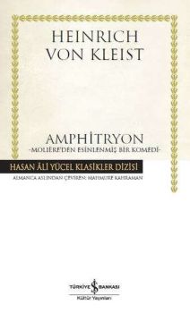 Amphitryon - Moliere'den Esinlenmiş Bir Komedi