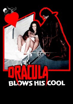 Dracula Blows His Cool