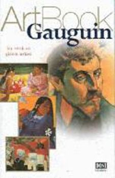 Gauguin Bir Renk Ve Gizem Ustası