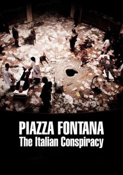 Piazza Fontana: The Italian Conspiracy