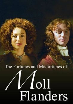 The Fortunes and Misfortunes of Moll Flanders