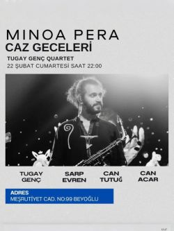 Tugay Genç  Quartet Caz Konseri