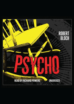 Psycho: A Novel
