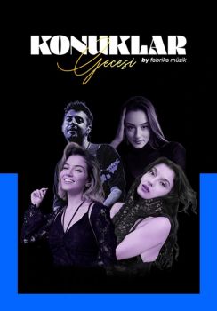 Fabrika Müzik İle Konuklar Gecesi