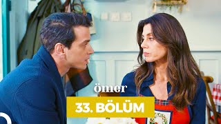 Ömer 33.Bölüm