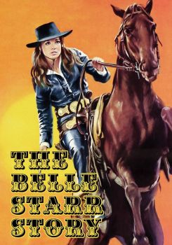 The Belle Starr Story